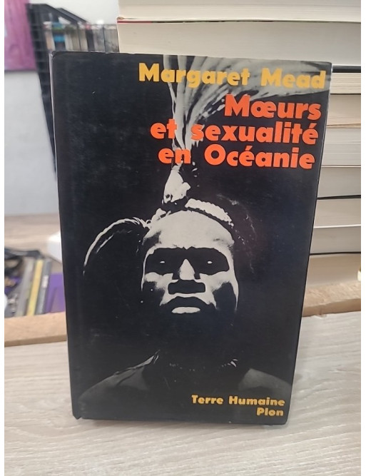Moeurs et sexualité en Océanie - Étude anthropologique des sociétés traditionnelles
