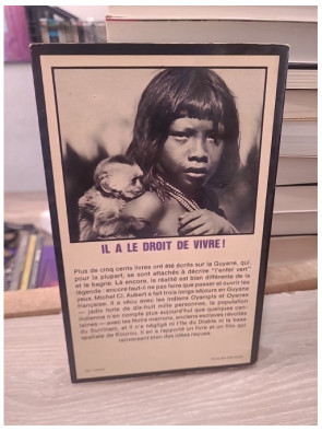 Paradis en enfer - La Guyane française, récit et témoignage