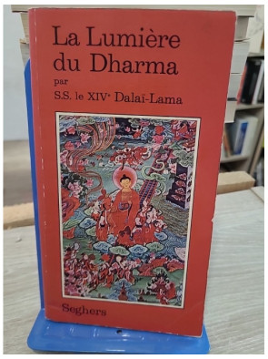 La lumière de Dharma - Enseignements spirituels du Dalaï-Lama