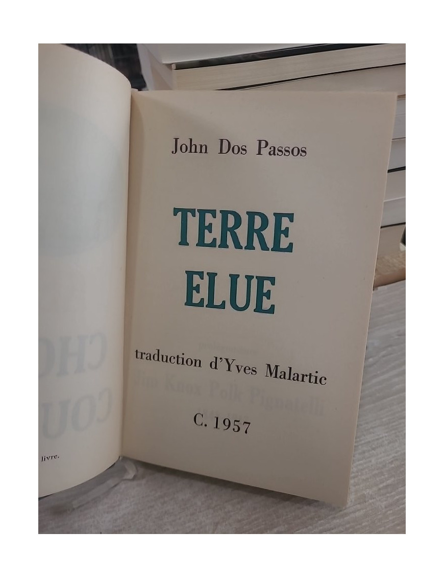 Terre élue (Chosen Country) - Roman de John Dos Passos