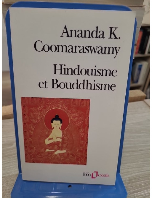 Hindouisme et Bouddhisme - Étude comparative des traditions spirituelles orientales