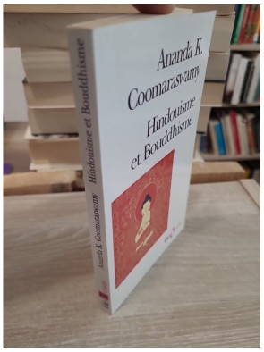 Hindouisme et Bouddhisme - Étude comparative des traditions spirituelles orientales