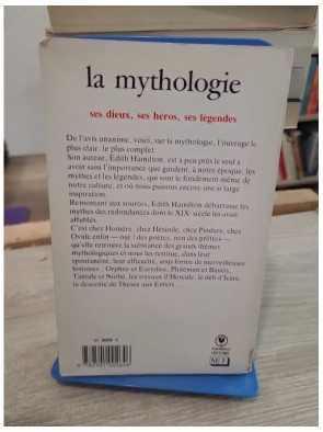 La mythologie - Ses dieux, ses héros, ses légendes