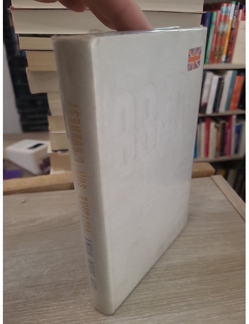 Victoire sur l'Everest - Récit de l'expédition historique de 1953