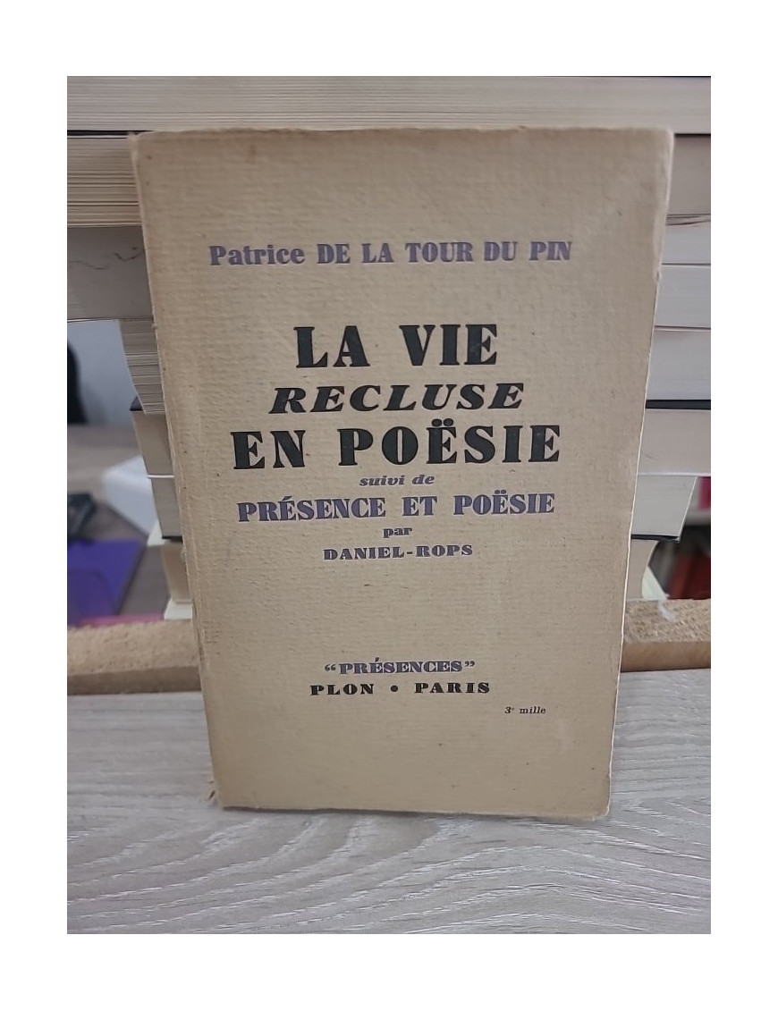 La Vie recluse en poésie suivi de Présence et poésie - Œuvre poétique