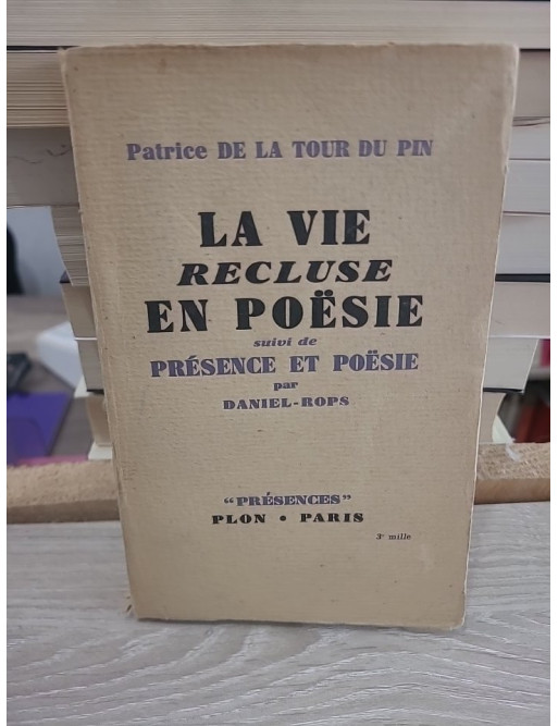 La Vie recluse en poésie suivi de Présence et poésie - Œuvre poétique
