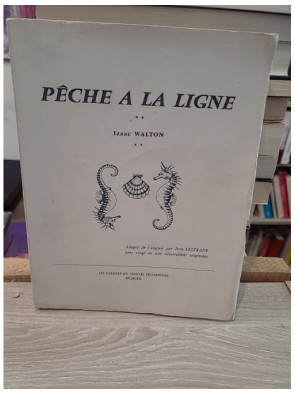 Pêche à la ligne - Traité classique de l'art de la pêche