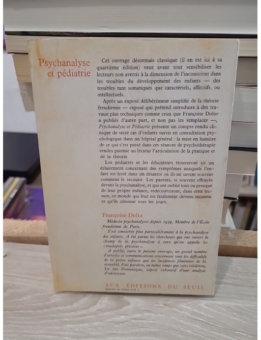 Psychanalyse et pédiatrie : Les grandes notions de la psychanalyse, seize observations d'enfants