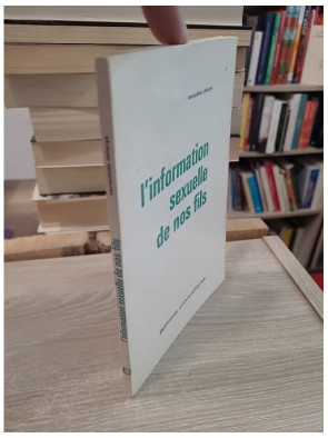 L'information sexuelle de nos fils