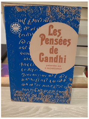 Tous les hommes sont frères : Vie et pensées du Mahatma Gandhi d'après ses œuvres