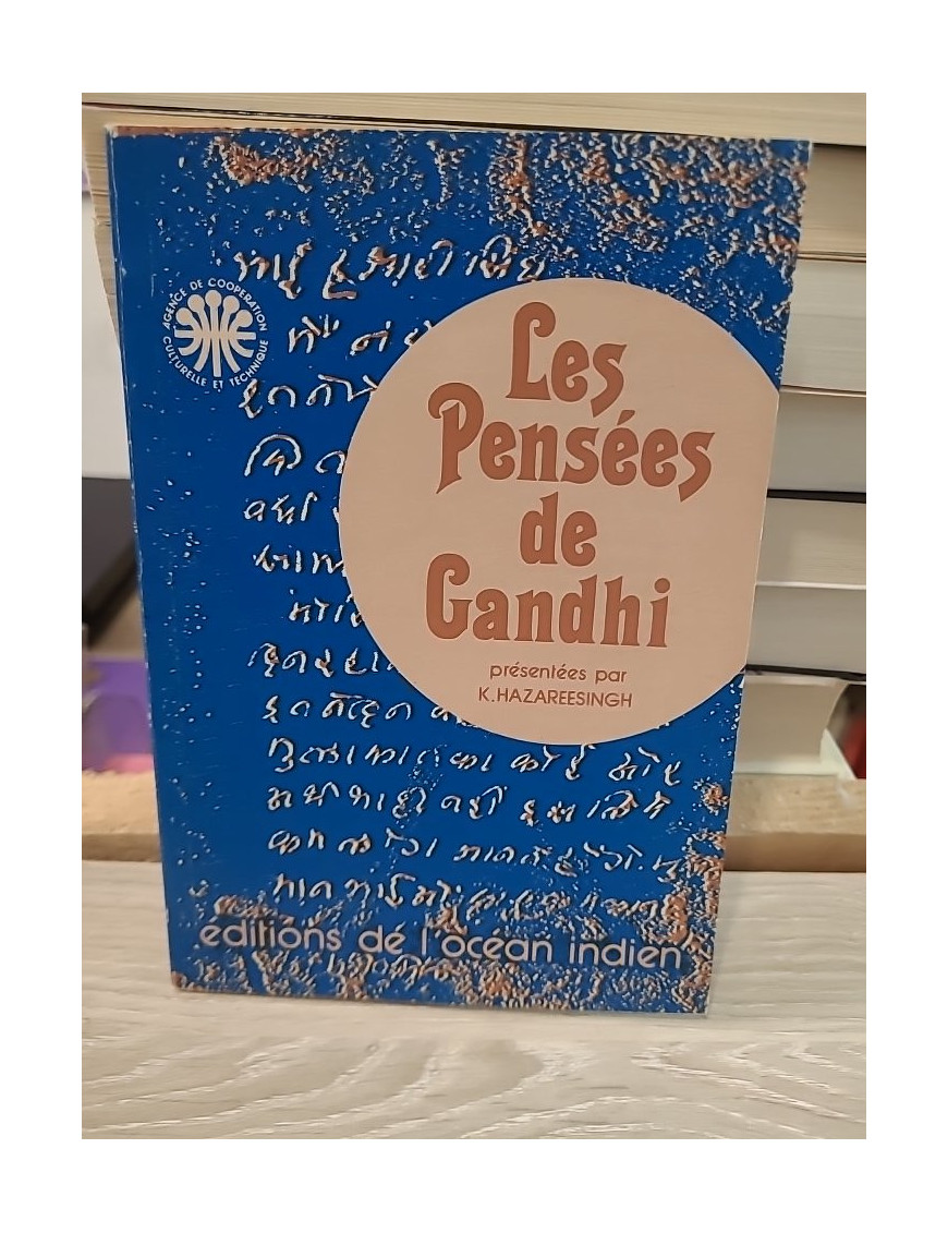 Tous les hommes sont frères : Vie et pensées du Mahatma Gandhi d'après ses œuvres