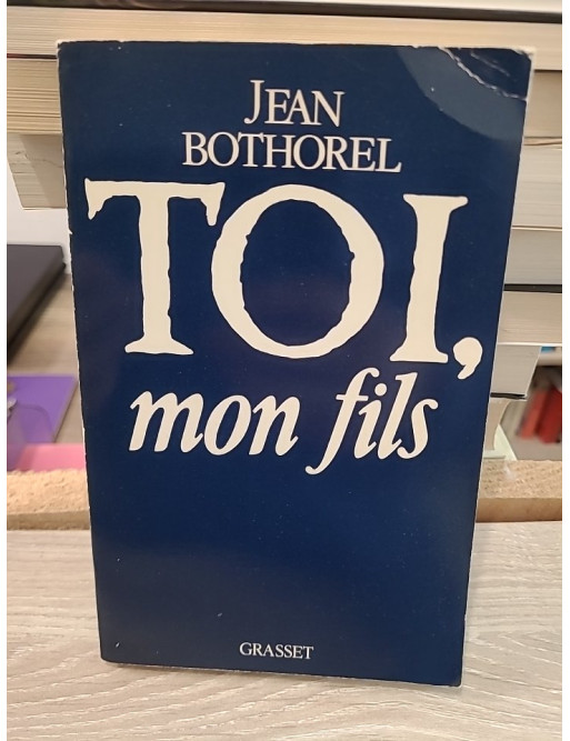 Toi, mon fils