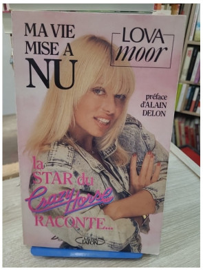 Ma vie mise à nu : La star du Crazy Horse raconte