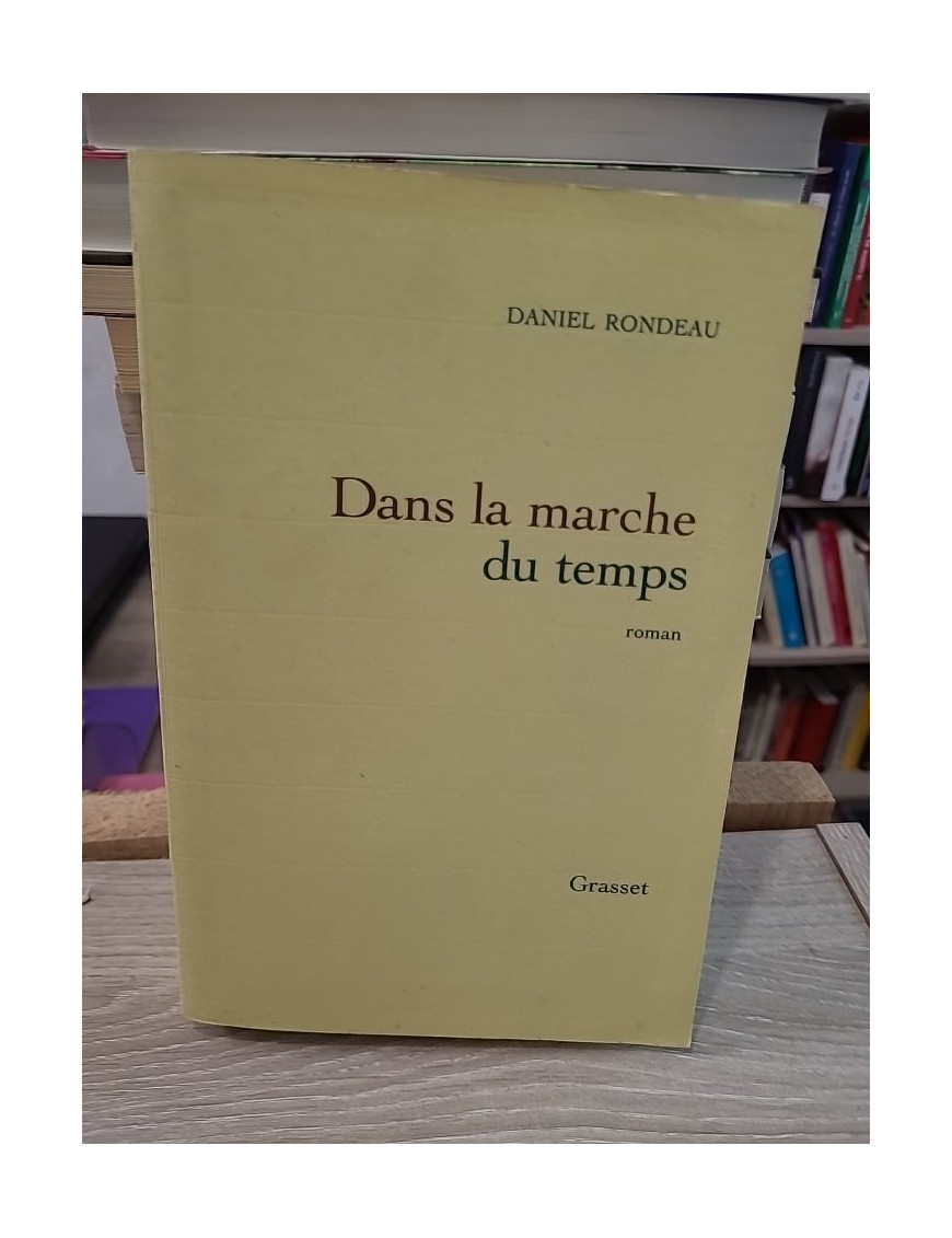 Dans la marche du temps