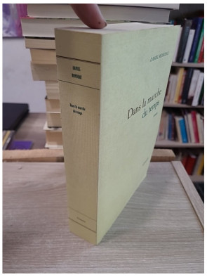 Dans la marche du temps