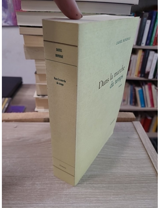 Dans la marche du temps