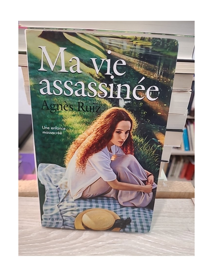 Ma vie assassinée
