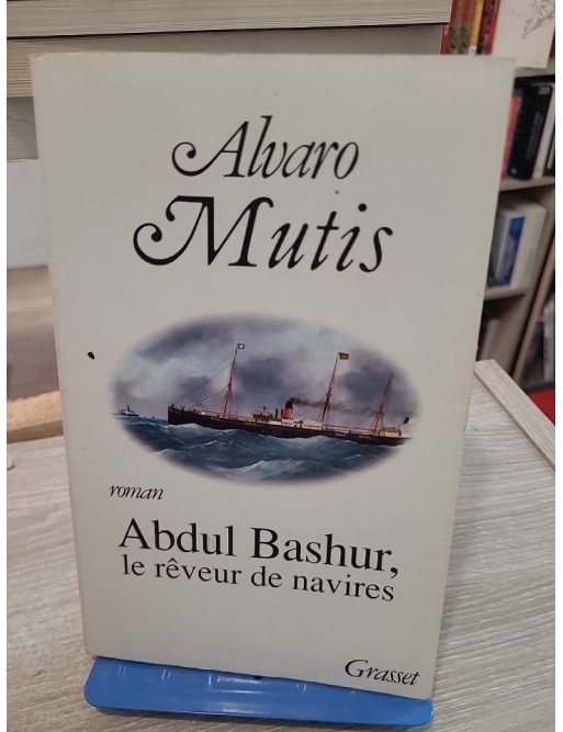 Abdul Bashur le rêveur de navires