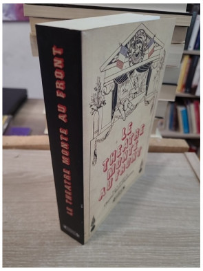 Le théâtre monte au front